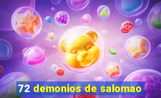 72 demonios de salomao